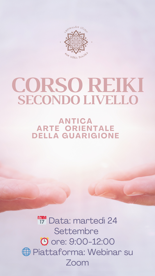 Corso Reiki Secondo Livello - Con Certificazione finale